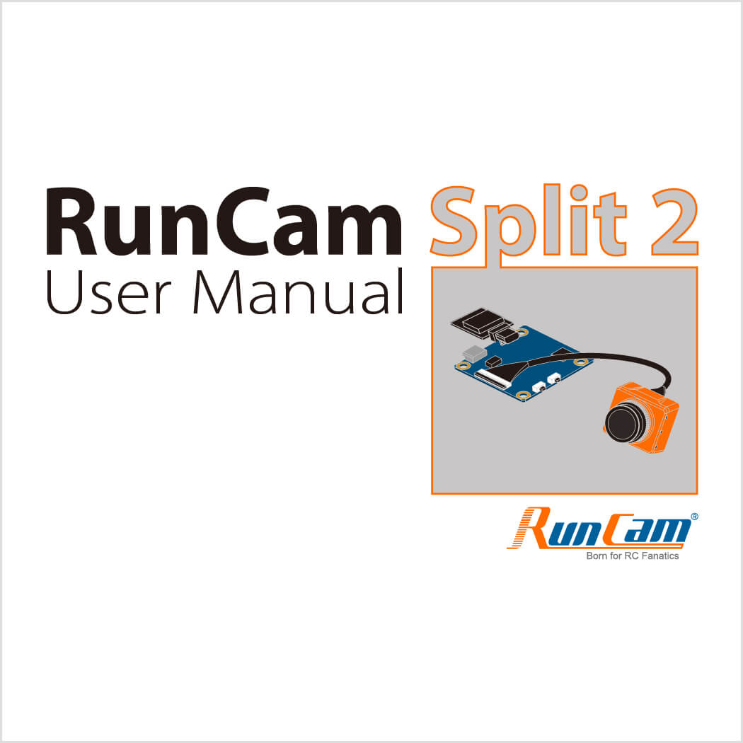 RunCam Split 2 Manual