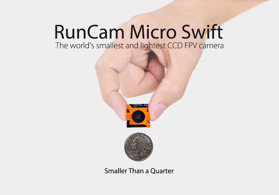 RunCam Micro Swift The world's smallest and lightest CCD FPV camera